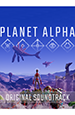 Planet Alpha: Original Soundtrack.  [PC,  ]