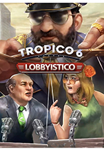 Tropico 6. Lobbyistico.  [PC,  ]
