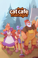 Cat Cafe Manager [PC,  ]