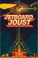 Jetboard Joust [PC,  ]