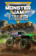 Monster Jam Steel Titans 2 [PC,  ]
