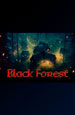 Black Forest [PC,  ]