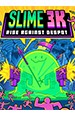 Slime 3k: Rise Against Despot [PC,  ]