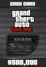 Grand Theft Auto Online: Bull Shark Cash Card (500,000$) (Rockstar Games Launcher) [PC,  ]