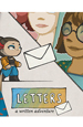 Letters  a written adventure [PC,  ]