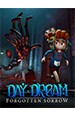 Daydream: Forgotten Sorrow [PC,  ]